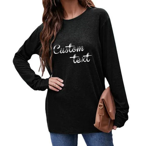 Custom Text Round Neck Long Sleeve T-shirt Multiple Simple Colors Women's Loose Print Tops