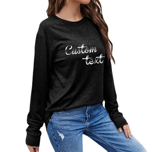 Custom Text Round Neck Long Sleeve T-shirt Multiple Simple Colors Women's Loose Print Tops