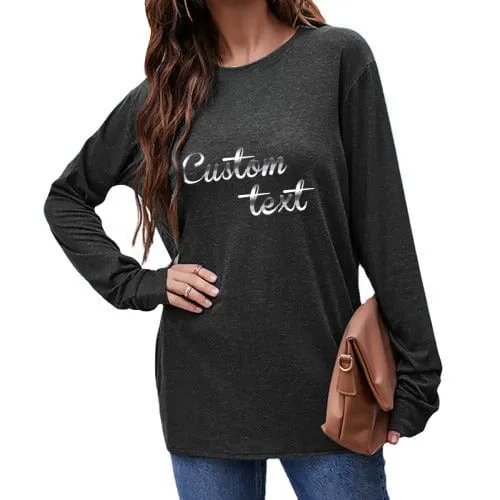 Custom Text Round Neck Long Sleeve T-shirt Multiple Simple Colors Women's Loose Print Tops