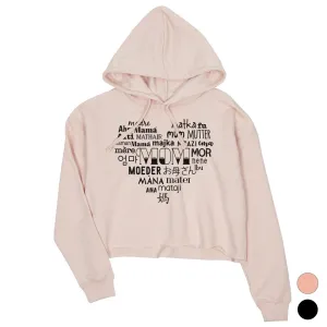 Mom Different Languages Womens Crop Hoodie Funny Mothers Day Gift