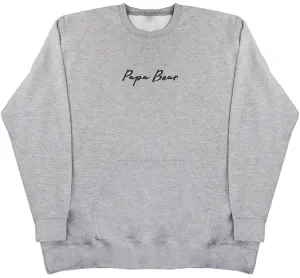 Papa Bear - Huge Oversized Hoodless Hoodie