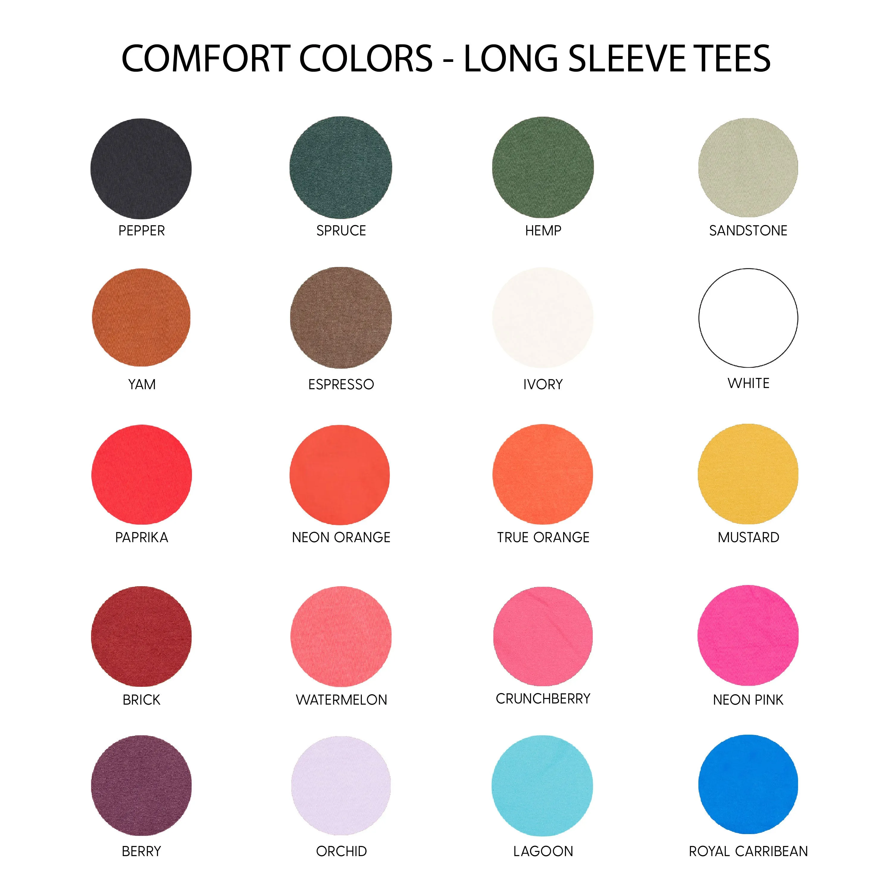 Take It Easy - LONG SLEEVE COMFORT COLORS TEE