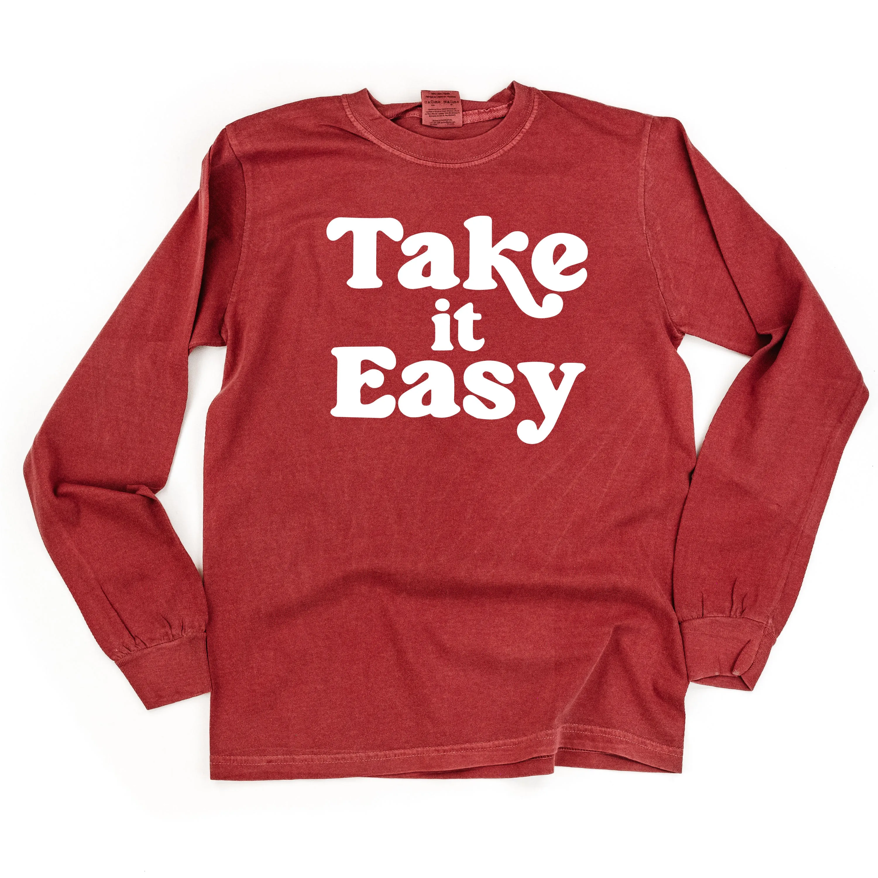 Take It Easy - LONG SLEEVE COMFORT COLORS TEE